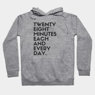 Each and Every Day Hoodie